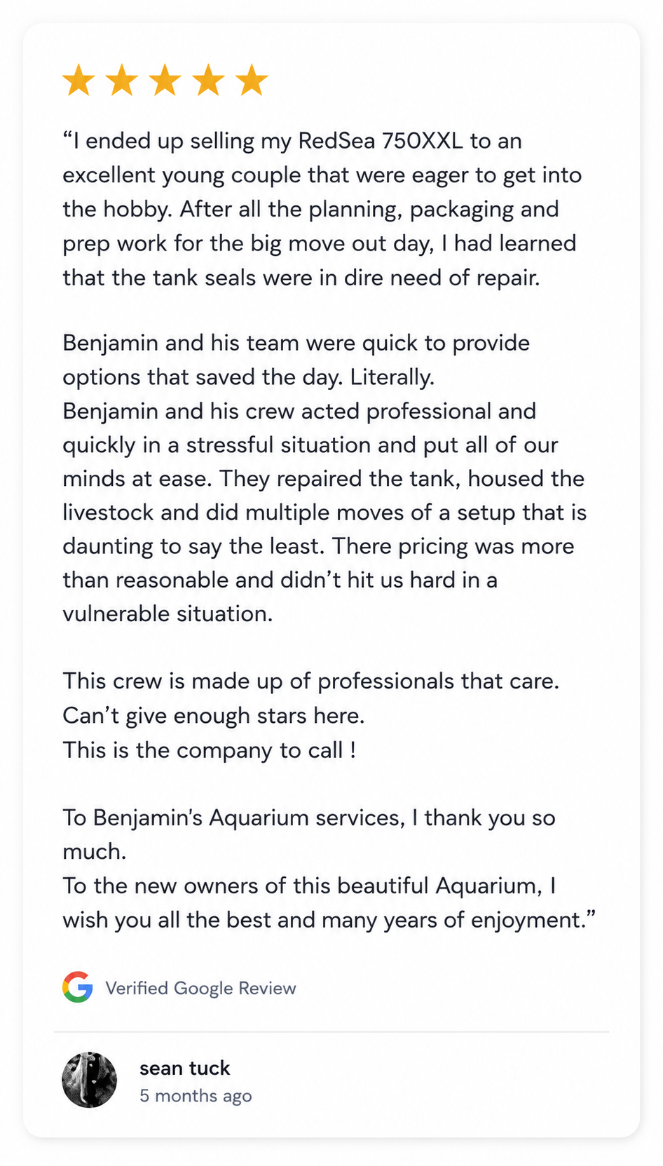 5-star Google review from customer Sean Tuck describing Benjamin’s Aquarium Services’ professional aquarium relocation, repair, and livestock care during a complex tank move. mobile